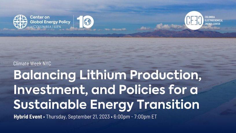 Balancing Lithium Production, Investment, and Policies for a Sustainable Energy Transition event poster