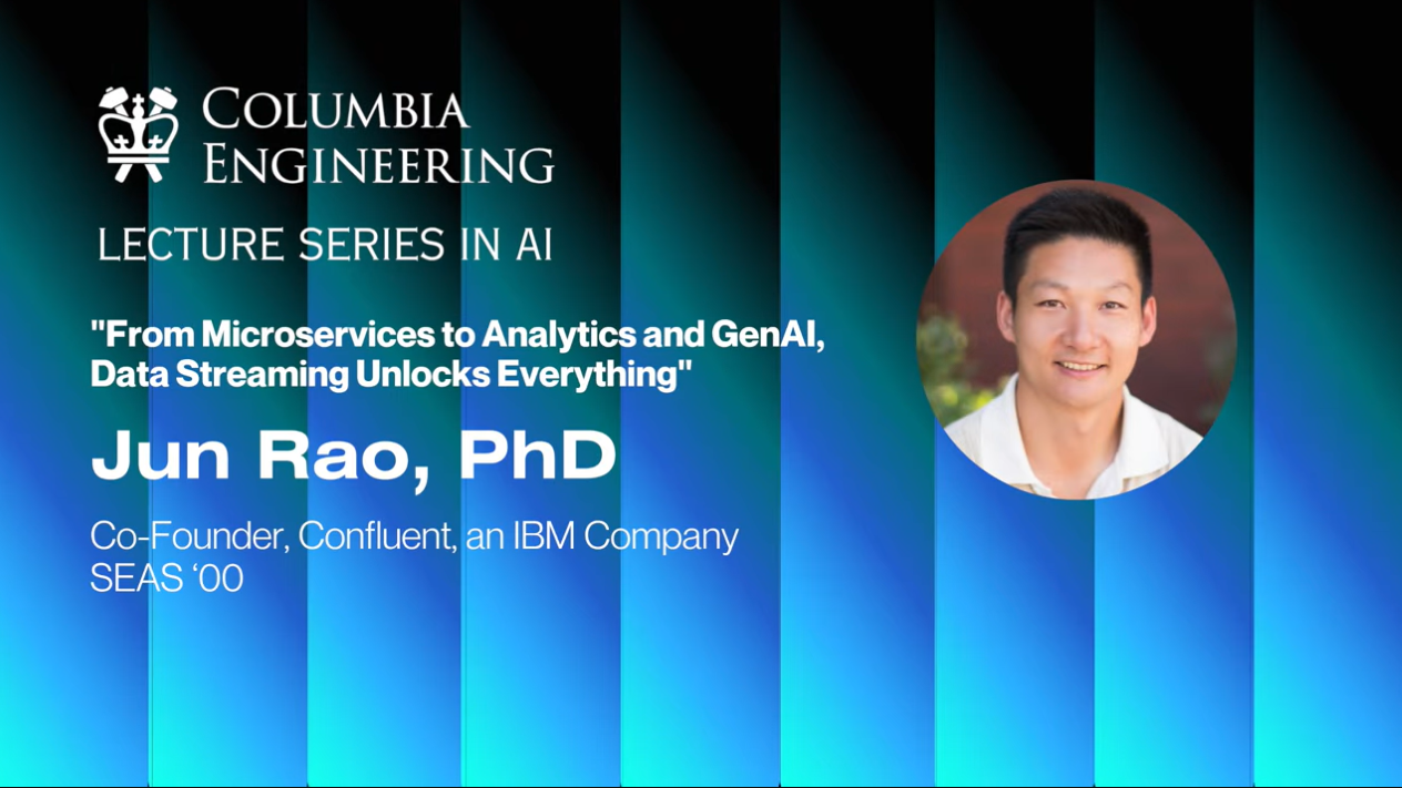 Lecture Series in AI video slide featuring Jun Rao and the talk title, “From Microservices to Analytics and GenAI, Data Streaming Unlocks Everything.”