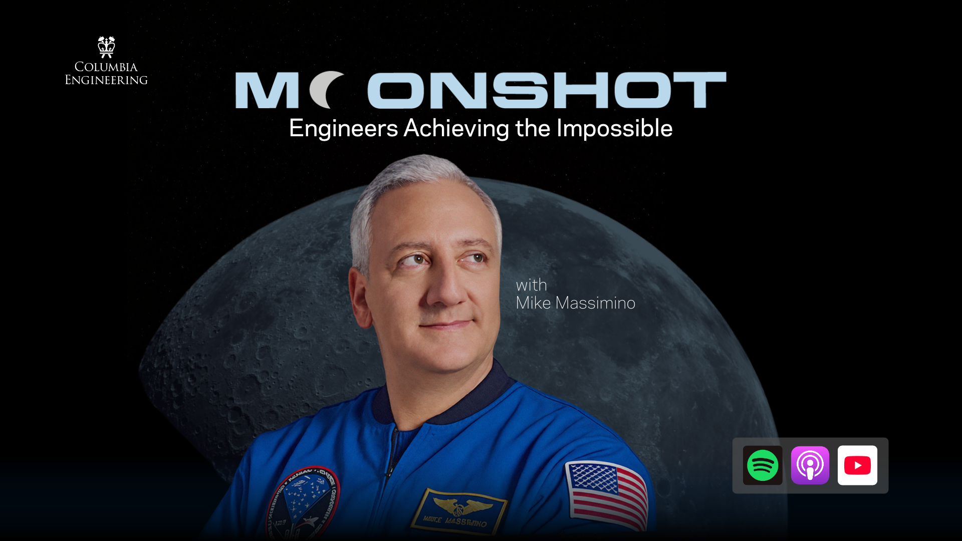 Title graphic for Moonshot: Engineers Achieving the Impossible 