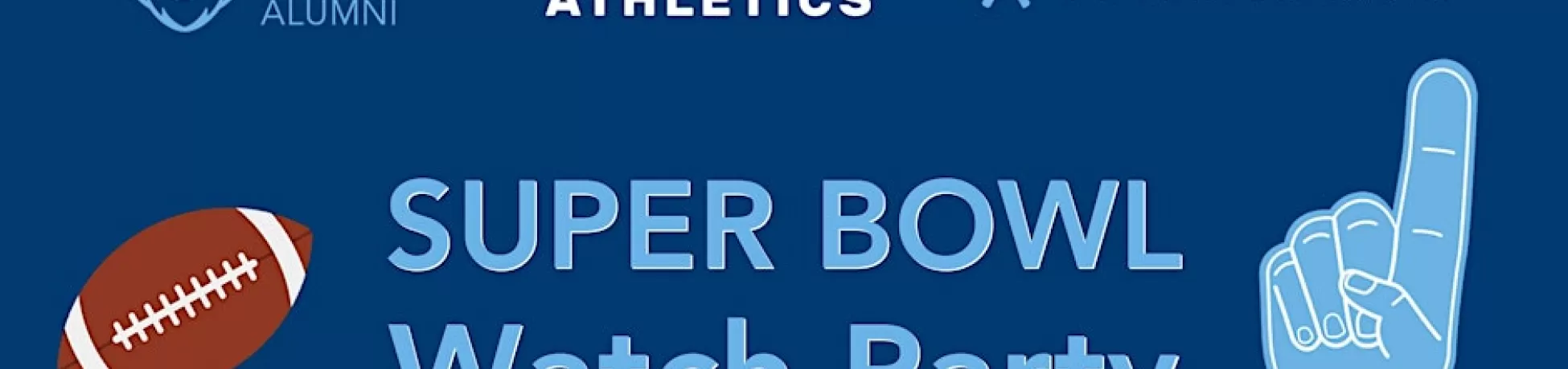 Super Bowl Watch Party in blue block letters with a football graphic