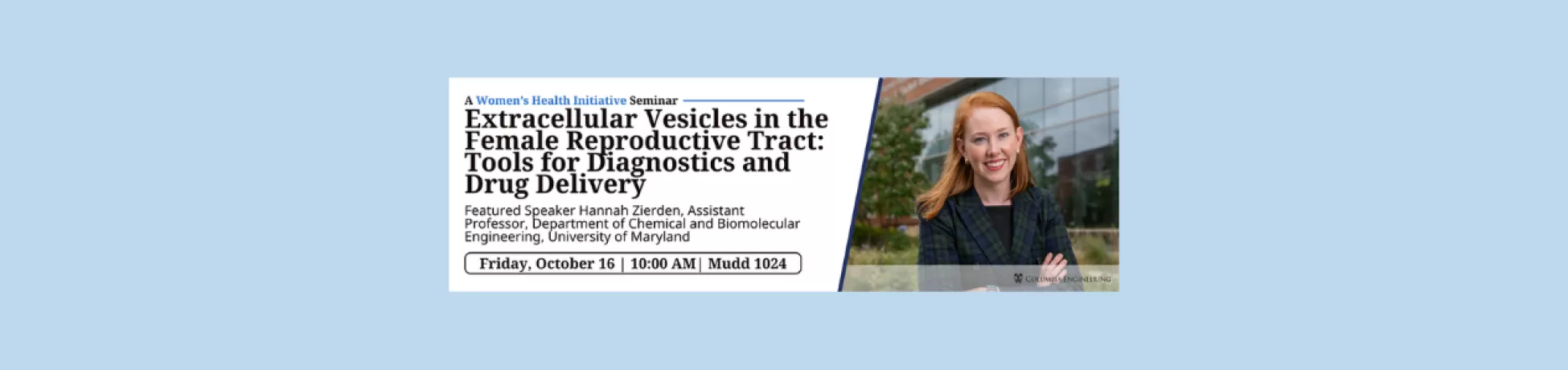 Women’s Health Initiative Seminar banner featuring Hannah Zierden for ‘Extracellular Vesicles in the Female Reproductive Tract: Tools for Diagnostics and Drug Delivery.